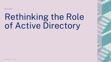 Rethinking the Role of Active Directory