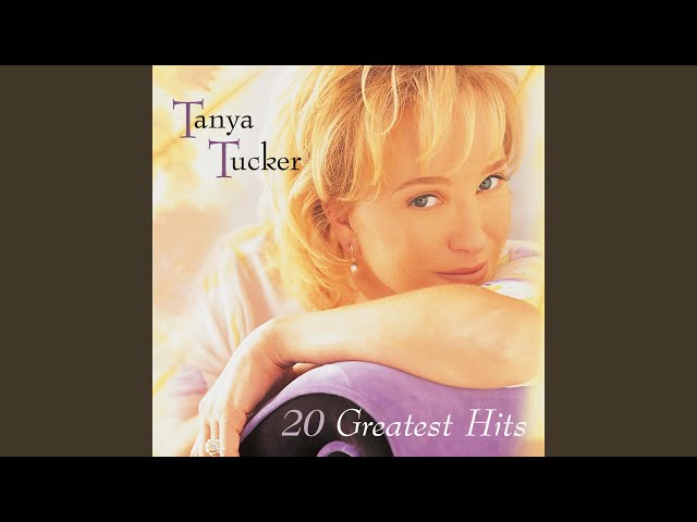 TANYA TUCKER - WE DON&apo