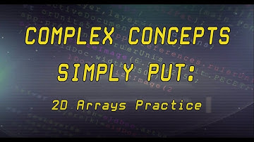 #22 - Practicing with 2D Arrays in C++
