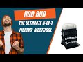 Rod bud the ultimate 5in1 fishing multitool the ice fishermans dream