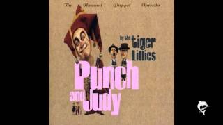 Watch Tiger Lillies Polly video