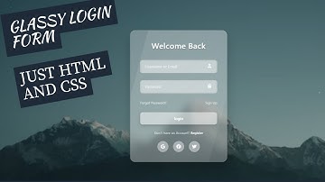 Create Glassy Login Form in HTML CSS | Beautiful Modern UI Tutorial