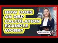 How Does An OBP Calculation Example Work?