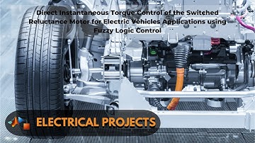 Direct Instantaneous Torque Control of the Switched Reluctance Motor forElectricVehiclesApplications