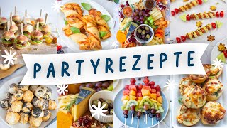 Partyrezepte: Leckere Party Snacks und Fingerfood zum Vorbereiten fürs Buffet, Geburtstag, Silvester