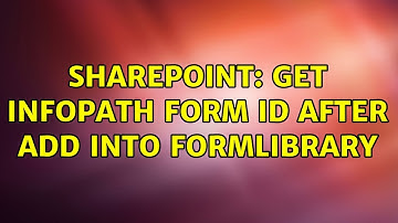 Sharepoint: get Infopath form id after add into Formlibrary