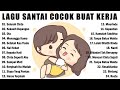Lagu Pop Indonesia Enak Didengar Waktu Jam Santai Anda - Anji,Cakra Khan,Siti Nurhaliza,