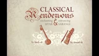 Sitar Instrumental-Classical Instrumental-Raga Abhogi on Sitar by Fateh Ali (Longer Version)