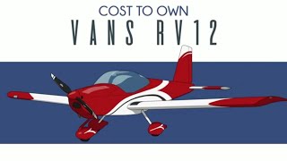 Vans RV12  Cost to Own