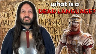 What is a DEAD LANGUAGE? Can You Be Fluent In It? Should You Learn One?