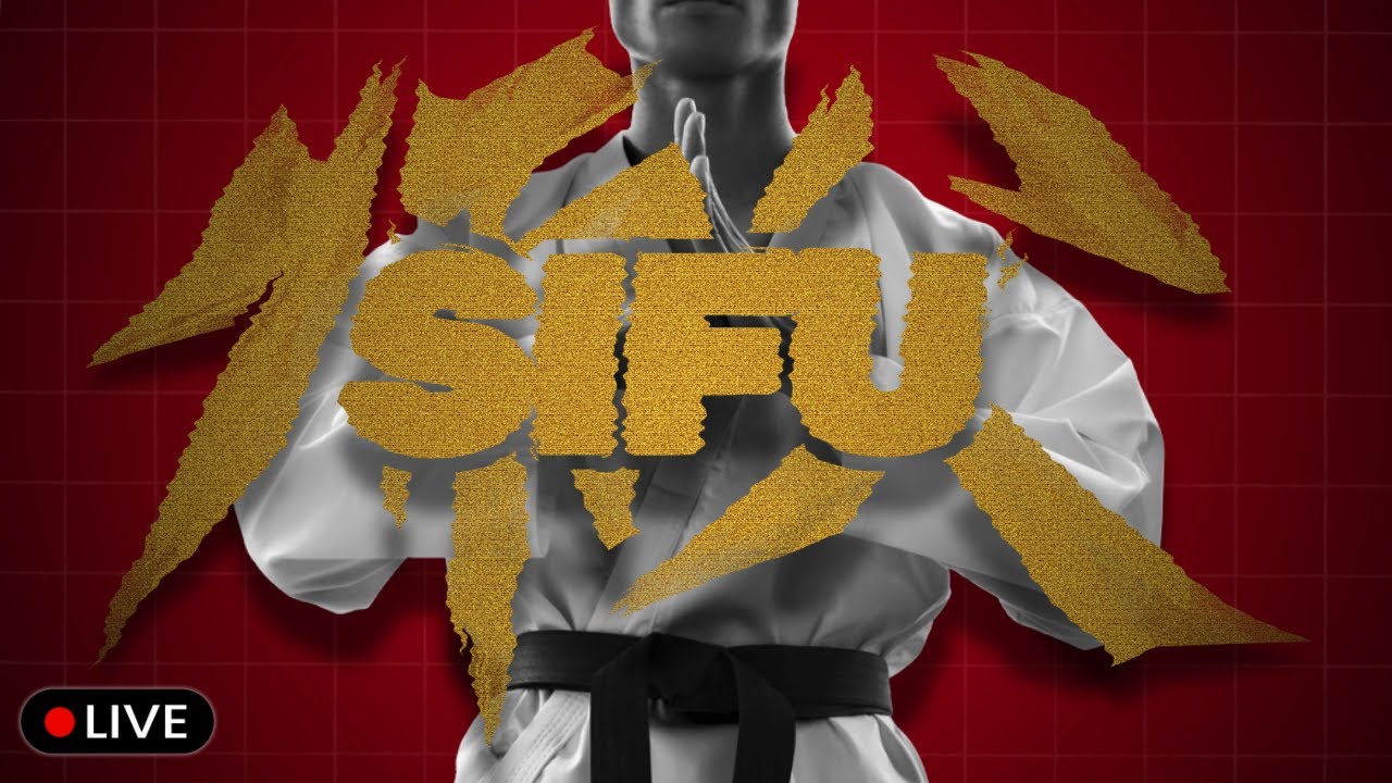 SIFU ☯ A Return to Form