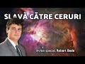 Slavă către ceruri - Invitat special, Robert Bede - Program de laudă - AZSMR-Bucov LIVE