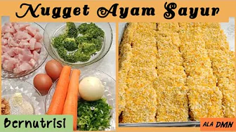 NUGGET AYAM SAYUR |‼️ ENAK DAN BERNUTRISI @DapurMamaNinda NUGGET AYAM SAYUR |‼️ ENAK DAN BERNUTRISI @DapurMamaNinda