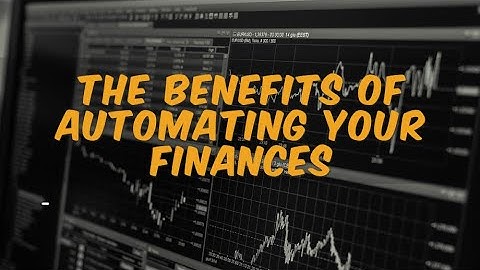 The Benefits of Automating Your Finances