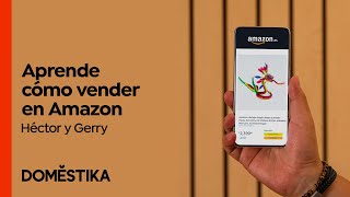 Técnicas de Venta en Amazon - Curso de Héctor y Gerry | Domestika