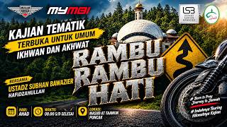 RAMBU - RAMBU HATI - USTADZ SUBHAN BAWAZIER