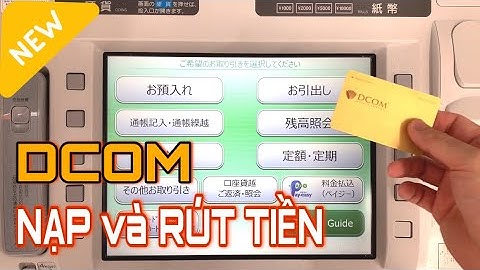Hướng dẫn Nạp và Rút tiền DCOM từ ATM của YUCHO
