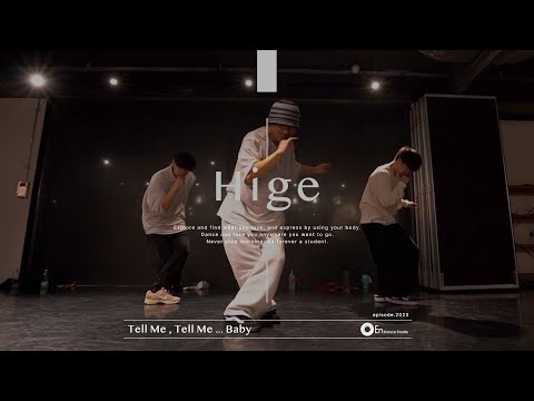 Hige " Tell Me , Tell Me ... Baby / *NSYNC " @En Dance Studio SHIBUYA