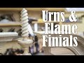Urns and Flame Finials Urns and Flame Finials