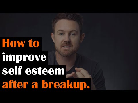 How to improve self esteem after a breakup | 3 EASY Steps