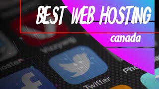 how to find the best web hosting Canada for your needs