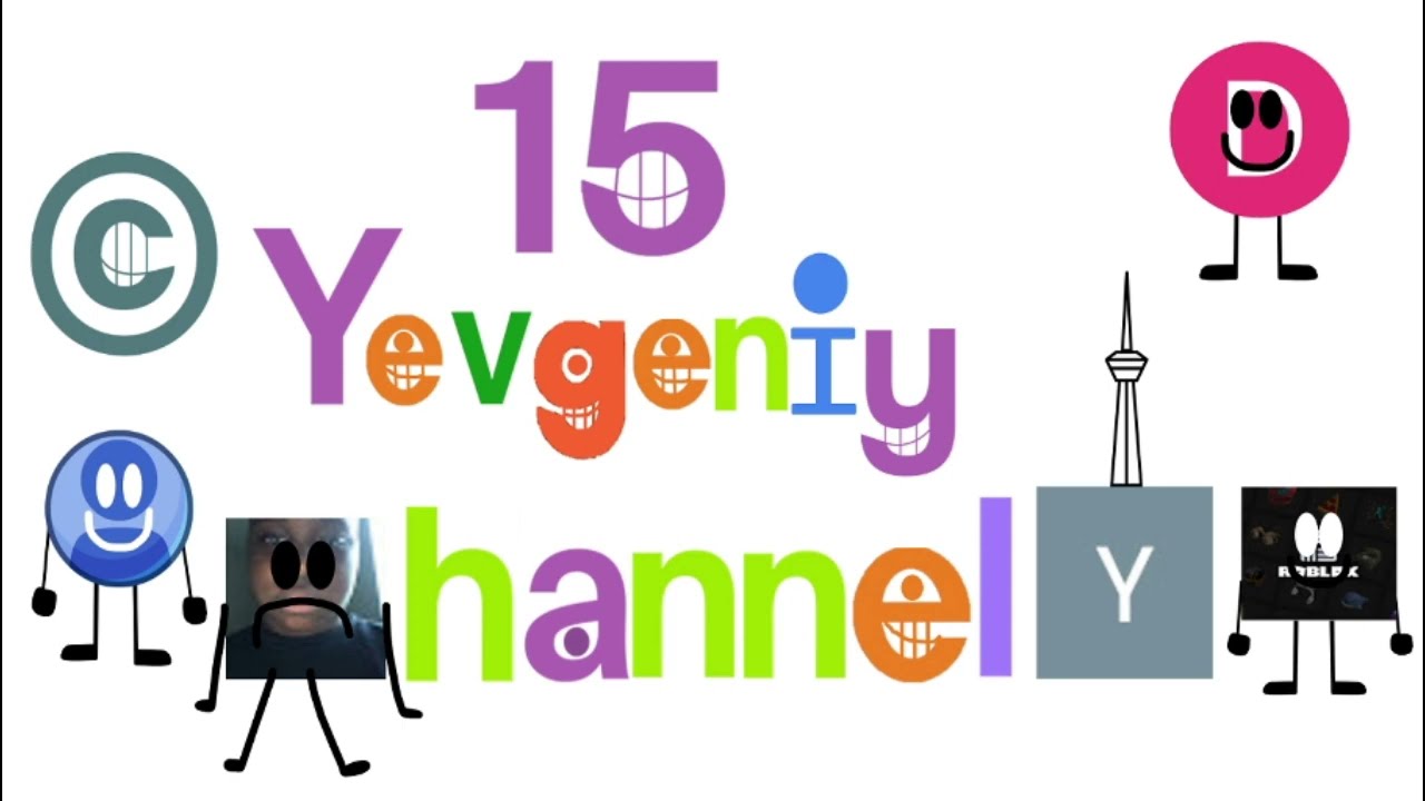 Yevgeniy Channel Logo Bloopers Take 96: RJTheWonderKid replaced C.