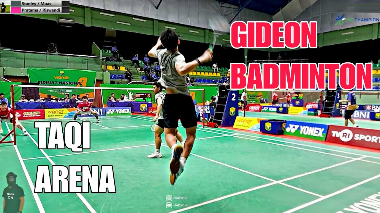 Keras Anak GIDEON Badminton vs Taqi ARENA. Non Stop Pressure