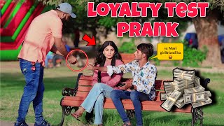 Loyalty Test Prank | Pranks In Pakistan | Humanitarians Nano