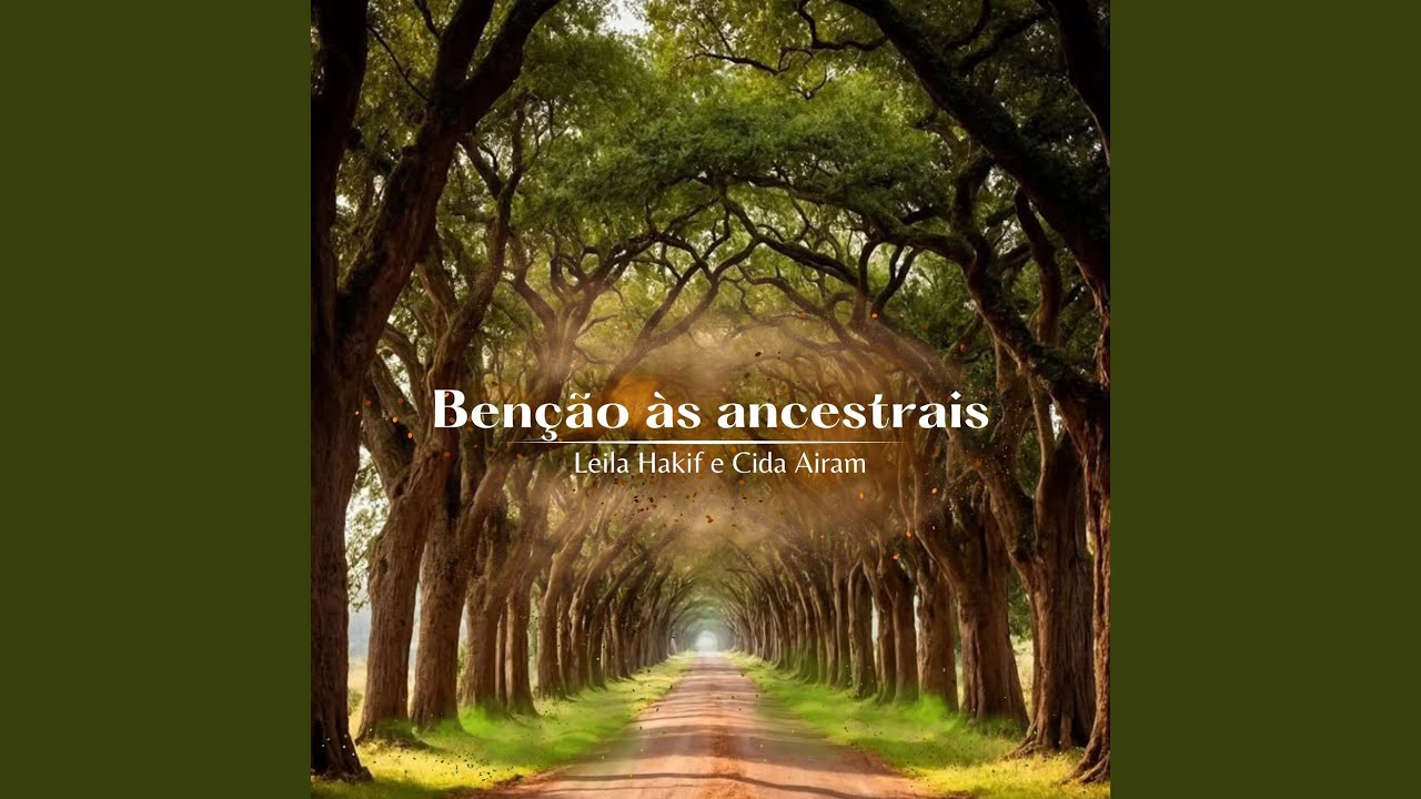 Benção Às Ancestrais - YouTube