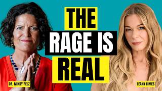 LeAnn Rimes Tells All - How to Handle the Rage that Comes with Perimenopause