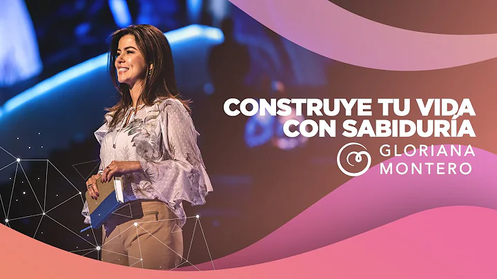 Construye Tu Vida Con Sabidura - Gloriana Montero ...