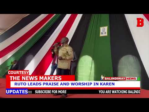 KWAKE YESU NASIMAMA NDIYE MWAMBA NI SALAMA RUTO LEADS PRAISE AND WORSHIP IN KAREN