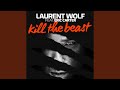 Miniature de la vidéo de la chanson Kill The Beast (Vocal Radio)