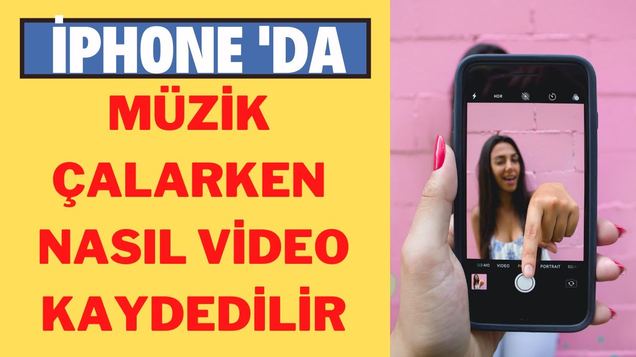 Iphone Da Muzik Calarken Video Kaydi Nasil Yapilir Youtube