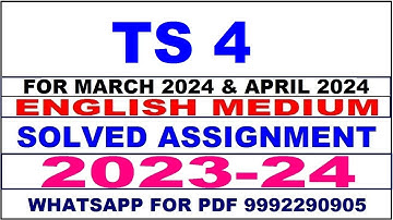 ts 4 solved assignment 2023-24 | ts 4 solved assignment in english 2024 | ts 4 2024