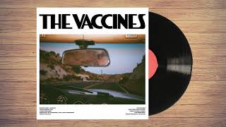 The Vaccines - The Dreamer