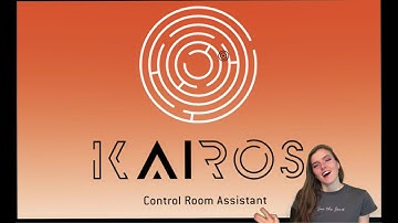 Introduction to Kairos - Control Room Assistant (CRA)
