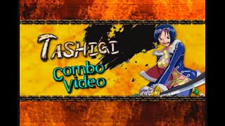 Tashigi - Combo Video