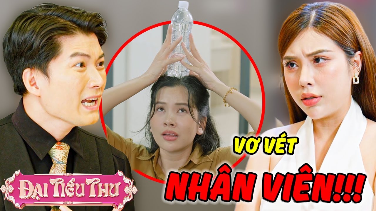 Trưởng Phòng Chiêu Trò VƠ VÉT Nhân Viên??? | Đại Tiểu Thư | YeaH1 Sister