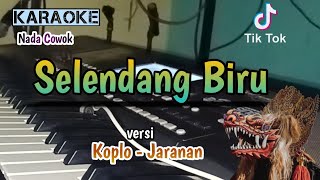 Selendang Biru ( Karaoke ) versi Koplo Jaranan Nada Cowok