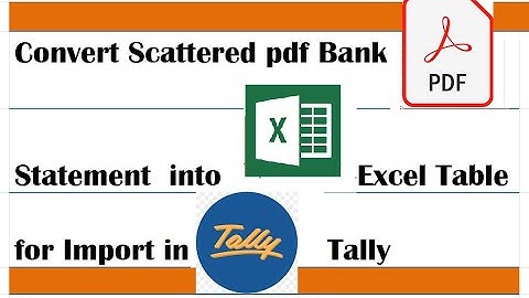 PDF Bank Statement to Excel To Tally