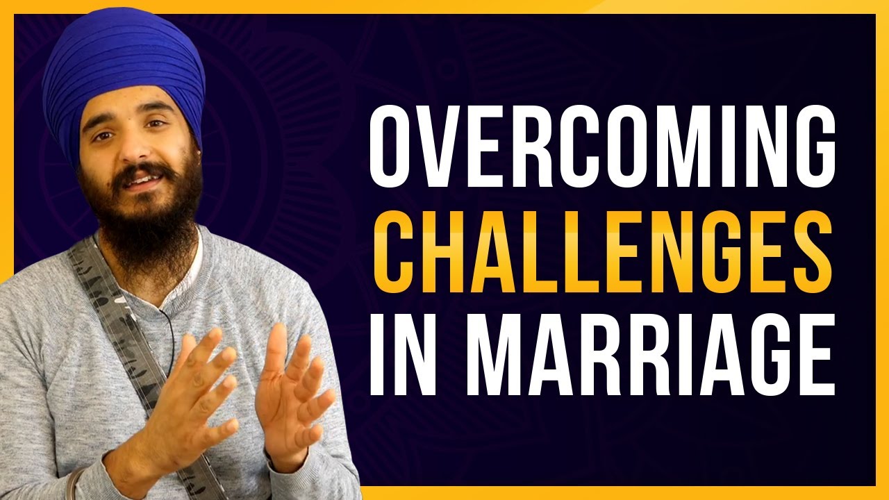 Преодоление трудностей в браке #SikhiMarriageWeek