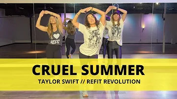 Cruel Summer || @TaylorSwift || Dance Fitness Choreography || @REFITREV