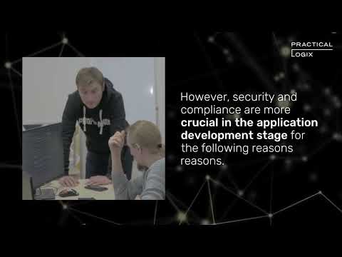 Practical Logix - Ensuring Security and Compliance in Cloud Application Development