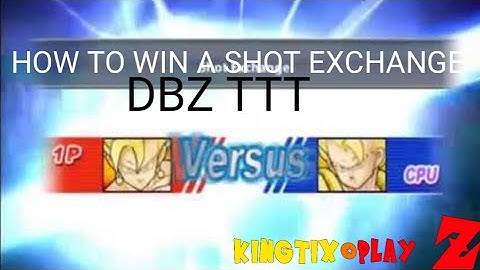 how to win a shot exchange on DBZ TTT|tutorial p3 #dbzttt #subscribe
