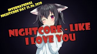 Nightcore -  Like I Love You | V NIGHTCORES _