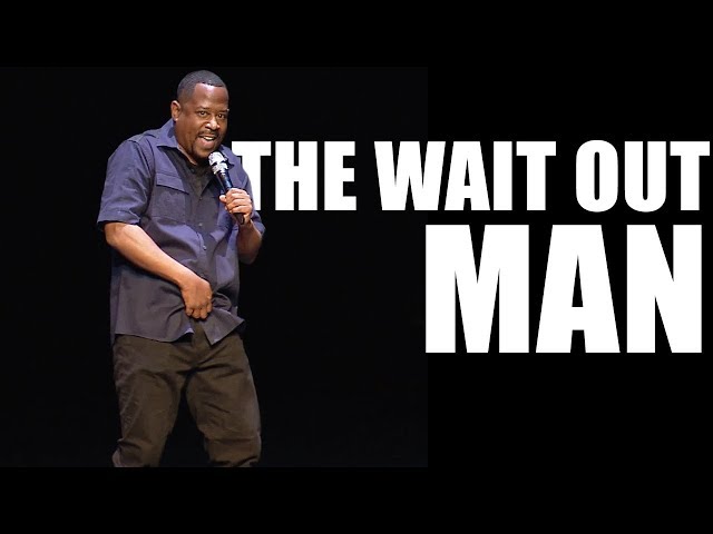Martin Lawrence | The Wait Out Man class=