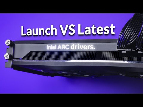 How Much Have Intel’s Drivers Improved? - Intel Arc A750 Launch VS Latest Driver
