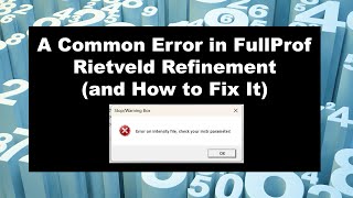 A Common Error in FullProf Rietveld Refinement (and How to Fix It)
