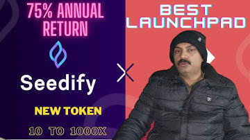 Best Gaming Token Crypto Launchpad | Seedify Fund LaunchPad | 3 in 1  Project | Earn From Crypto